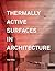 Thermally Active Surfaces in Architecture