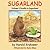 Sugarland: Volume 2 Trouble...