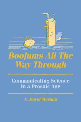 Boojums All the Way through: Communicating Science in a Prosaic Age (Paperback)