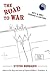 The Road To War: Duty & Dri...