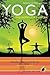 Yoga - Philosophy for Every...