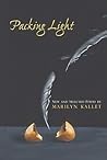 Packing Light: New & Selected Poems Packing Light: New & Selected Poems