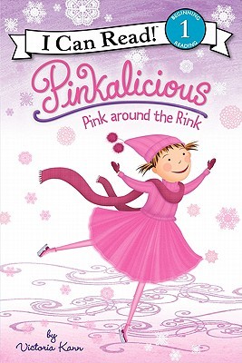 Pinkalicious: Pink around the Rink (Hardcover)