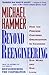 Beyond Reengineering: How the Process-Centered Organization is Changing Our Work and Our Lives