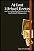 At Last Michael Reeves: An Investigative Memoir of the Acclaimed Filmmaker