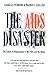 The AIDS Disaster by Mauro F. Guillén