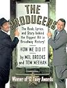 The Producers: The Book, Lyrics, and Story Behind the Biggest Hit in Broadway History!