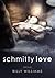Schmitty Love by Billy Williams
