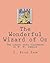 The Wonderful Wizard of Oz: The classic story illustrated by W. W. Denslow