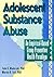 Adolescent Substance Abuse