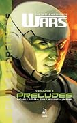 Wars: The Battle of Phobos (Vol.1) - Preludes