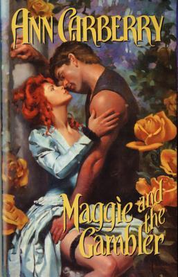 Maggie and the Gambler (Four Roses #1)