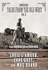 Tales from the Old West, Vol. II Tales from the Old West, Vol. II