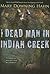 The Dead Man in Indian Creek by Mary Downing Hahn