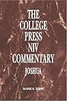 College Press NIV Commentary: Joshua