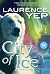 City of Ice (City Trilogy)