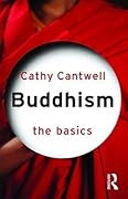 Buddhism: The Basics