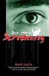 One Hand Screaming