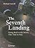 The Seventh Landing: Going ...