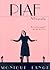 Piaf: A Biography