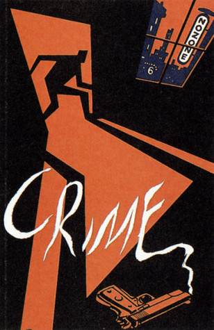 Crime (Nozone, #6)