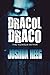 Dracol Draco: The Horror Within