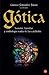 GOTICA FG ( LOS MISTERIOS DE LAS CATEDRALES) (Spanish Edition)