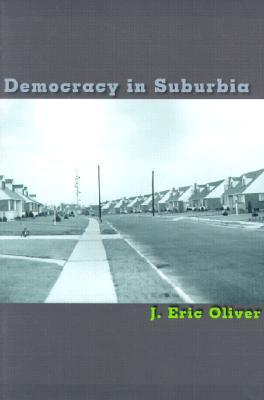 Democracy in Suburbia. (Paperback)