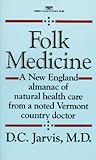 Folk Medicine: A ...