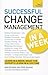 Successful Change Managemen...