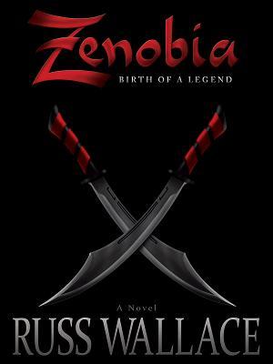 Zenobia: Birth of a Legend (Zenobia, #1)
