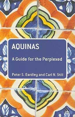 Aquinas: A Guide for the Perplexed (Paperback)