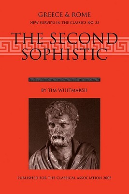 The Second Sophistic (New Surveys in the Classics, Series Number 35)