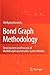 Bond Graph Methodology: Development and Analysis of Multidisciplinary Dynamic System Models
