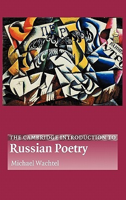 The Cambridge Introduction to Russian Poetry (Cambridge Introductions to Literature)
