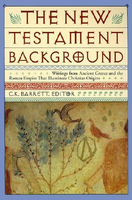New Testament Background: Selected Documents (Paperback)