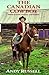 The Canadian Cowboy: Storie...