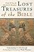 Lost Treasures of the Bible: Understanding the Bible through Archaeological Artifacts in World Museums