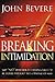 Breaking Intimidation: Say ...