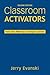 Classroom Activators: More ...