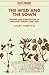 The Wild and the Sown: Bota...