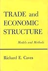 Trade and Economic Structure: Models and Methods (Harvard Economic Studies)