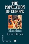 The Population of Europe (Making of Europe) The Population of Europe (Making of Europe)