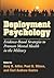 Deployment Psychology: Evid...