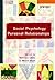 The Social Psychology of Personal Relationships by William Ickes