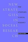 New Strategies in Social Research: An Introduction and Guide