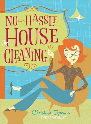 No Hassle Housecleaning (Paperback)
