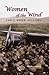Women of the Wind: Early Women Aviators (Women Adventurers)