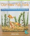 Our New Fish Tank: Learning to Estimate to the Nearest Ones, Tens, and Hundreds Places (Math for the Real World: Early Fluency)