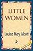 Little Women by Louisa May Alcott